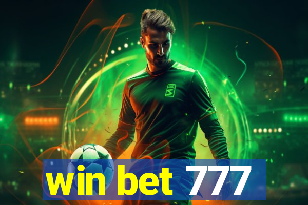 win bet 777